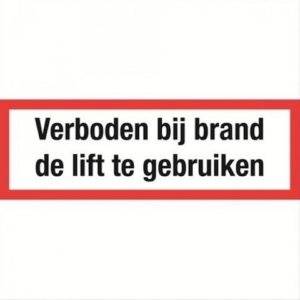 verboden bij brand lift te gebruiken – wit met rode rand – STICKER 15 x 5 cm